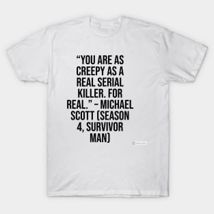 the office funny quote T-Shirt